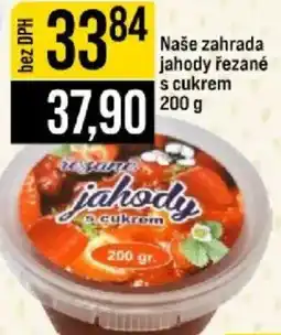 Jip Naše zahrada jahody řezané s cukrem nabídka