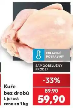 Kaufland Kuře bez drobů nabídka