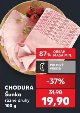 Kaufland Chodura šunka nabídka
