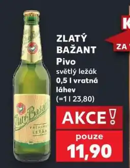 Kaufland ZLATÝ BAŽANT Pivo nabídka