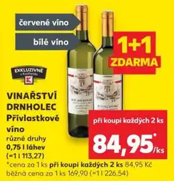 Kaufland VINAŘSTVÍ DRNHOLEC Přívlastkové víno nabídka