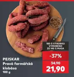 Kaufland PEJSKAR Pravá farmářská klobása nabídka