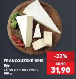 Kaufland FRANCOUZSKÉ BRIE nabídka