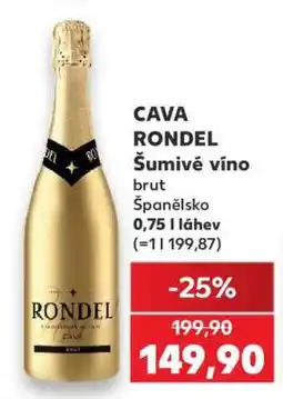 Kaufland CAVA RONDEL nabídka
