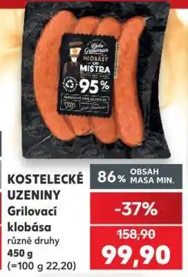 Kaufland KOSTELECKÉ UZENINY Grilovací klobása nabídka
