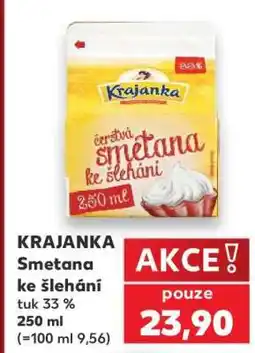 Kaufland KRAJANKA Smetana ke šlehání nabídka
