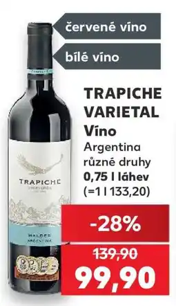 Kaufland TRAPICHE VARIETAL Víno nabídka
