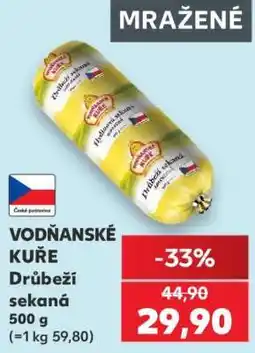 Kaufland VODŇANSKÉ KUŘE Drůbeží sekaná nabídka