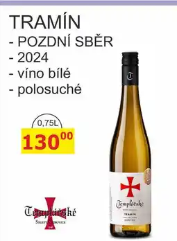 BENE Nápoje TEMPLÁŘSKÉ SKLEPY TRAMÍN POZDNÍ SBĚR - 2024 víno bílé, polosuché nabídka