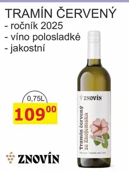 BENE Nápoje ZNOVÍN ZNOJMO 0,75L TRAMÍN ČERVENÝ ročník 2025 víno polosladké - jakostní nabídka