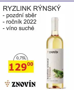 BENE Nápoje ZNOVÍN ZNOJMO 0,75L RYZLINK RÝNSKÝ pozdní sběr ročník 2022 - víno suché nabídka