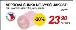 ZEMAN VEPŘOVÁ ŠUNKA NEJVYŠŠÍ JAKOSTI TŘ. JAKOSTI: NEJVYŠŠÍ, 90% MASA nabídka