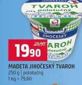 Terno MADETA JIHOČESKÝ TVAROH 250 g polotučný nabídka
