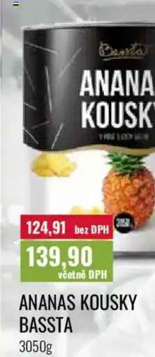 Ratio Ananas kousky bassta nabídka