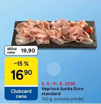 Tesco Vepřová šunka Euro standard nabídka