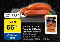 Tesco Tesco Grill Master Grilovací klobásy nabídka