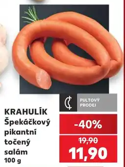 Kaufland KRAHULIK Špekáčkový pikantní točený salám nabídka