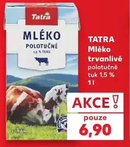 Kaufland TATRA Mléko trvanlivé nabídka