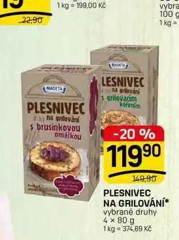 Flop PLESNIVEC NA GRILOVÁNÍ* vybrané druhy nabídka