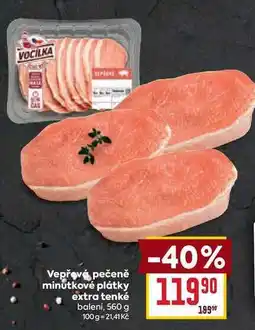 Billa Vepřové pečeně minutkové plátky extra tenké balení nabídka