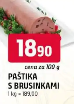 Trefa Paštika s brusinkami nabídka