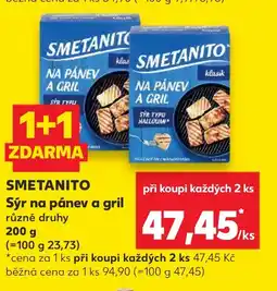 Kaufland SMETANITO Sýr na pánev a gril nabídka