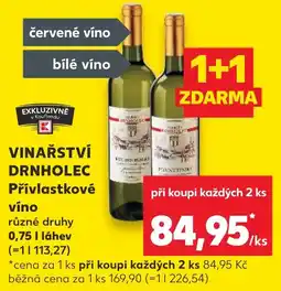 Kaufland VINAŘSTVÍ DRNHOLEC Přívlastkové víno nabídka