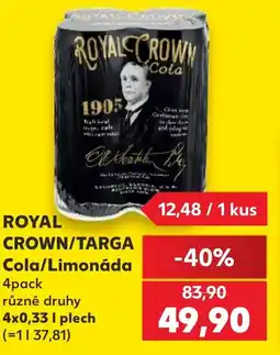 Kaufland ROYAL CROWN/TARGA Cola/Limonáda nabídka