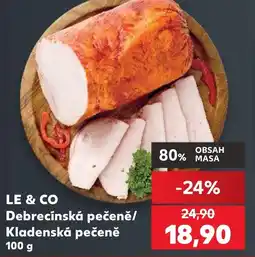 Kaufland LE & CO Debrecínská pečeně/ Kladenská pečeně nabídka