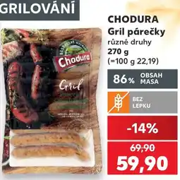 Kaufland CHODURA Gril párečky nabídka