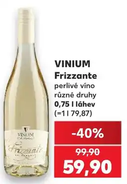 Kaufland VINIUM Frizzante nabídka