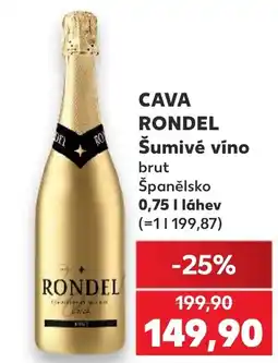 Kaufland CAVA RONDEL Šumivé víno nabídka