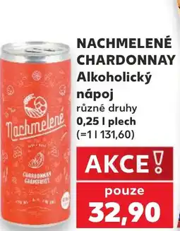 Kaufland NACHMELENÉ CHARDONNAY Alkoholický nápoj nabídka