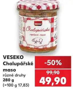 Kaufland VESEKO Chalupářské maso nabídka