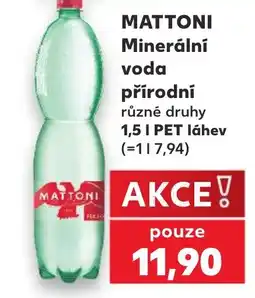 Kaufland MATTONI Minerální voda přírodní nabídka