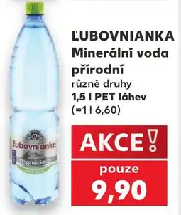 Kaufland ĽUBOVNIANKA Minerální voda přírodní nabídka