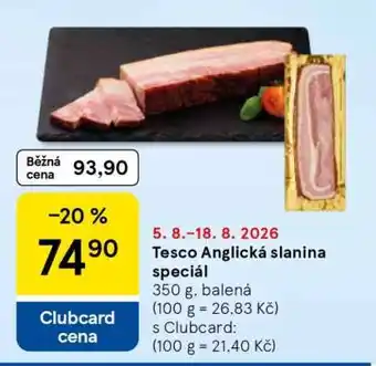 Tesco Tesco Anglická slanina speciál nabídka