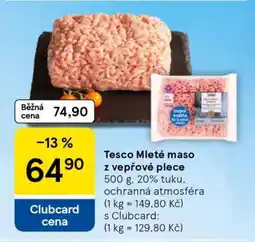 Tesco Tesco Mleté maso z vepřové plece nabídka