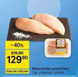 Tesco Tesco Kuřecí prsí řízky nabídka