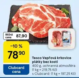 Tesco Tesco Vepřová krkovice plátky bez kosti nabídka