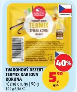 Penny Market Tvarohový dezert termix karlova koruna nabídka