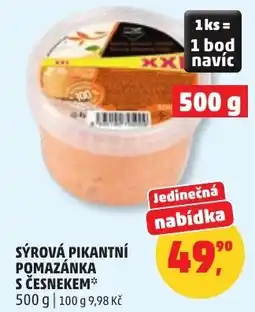 Penny Market Sýrová pikantní pomazánka s česnekem nabídka