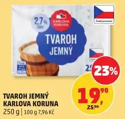 Penny Market Tvaroh jemný karlova koruna nabídka