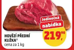 Penny Market Hovězí přední kližka nabídka