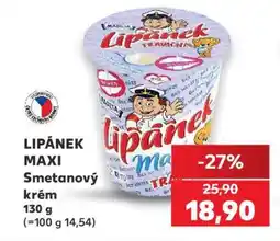 Kaufland LIPÁNEK MAXI Smetanový krém nabídka