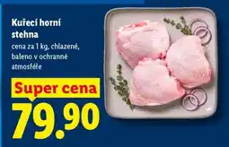 Lidl Kuřecí horní stehna nabídka