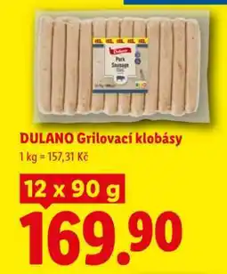 Lidl Dulano GRILOVACÍ KLOBÁSY nabídka