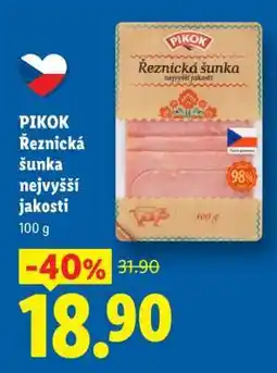 Lidl Pikok Řeznická šunka nejvyšší jakosti nabídka