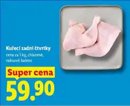 Lidl Kuřecí zadní čtvrtky nabídka