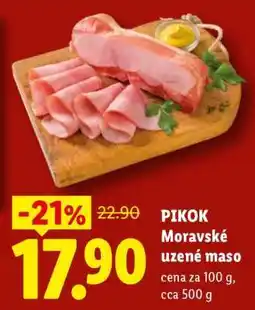 Lidl PIKOK MORAVSKÉ UZENÉ MASO nabídka